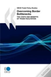 Capa do artigo Oecd Trade Policy Studies Overcoming Border Bottlenecks
