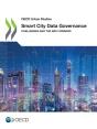 Oecd Urban Studies Smart City Data Governance Challenges And The Way Forward - Preview