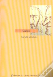 Oedipe De Corneille Et Oedipe De Voltaire