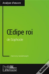 Capa do artigo Oedipe Roi De Sophocle ; Analyse Approfondie