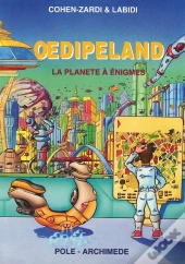 Oedipland, La Planète À Énigmes