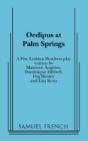 Oedipus At Palm Springs - Preview