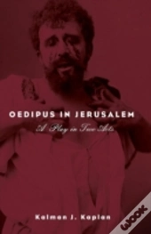 Oedipus In Jerusalem