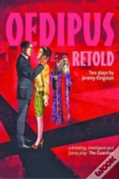 Oedipus Retold