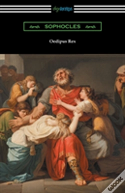 Capa do artigo Oedipus Rex (Oedipus The King) (Translated By E. H. Plumptre With An Introduction By John Williams White)