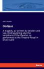 Oedipus:A Tragedy, As Written By Dryden - Preview