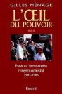 Oeil Du Pouvoir (L') - Tome 3 : Face  Au Terrorisme Moyen-Oriental 1981-1986 - Preview