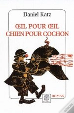 Capa do artigo Oeil Pour Oeil, Chien Pour Cochon