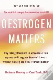 Oestrogen Matters (Revised Edition)