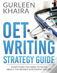 Oet Writing Strategy Guide: Everything Y