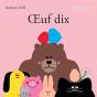 Oeuf Dix - Preview