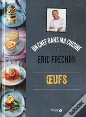 Capa do artigo Oeufs - Eric Frechon