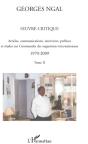 Oeuvre Critique Tome 2 ; Articles, Communications, Interviews, Préfaces Et Études Sur Commandes Des Organismes Internationaux 1970-2009 - Preview