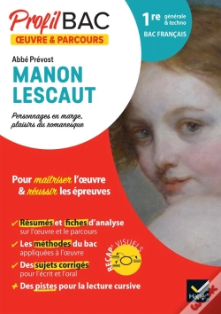 Capa do artigo Oeuvre & Parcours ; Manon Lescaut, De L'Abbé Prévost