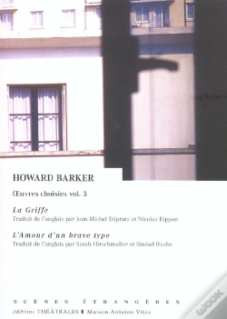 Capa do artigo Oeuvres Choisies T.3 ; La Griffe ; L'Amour D'Un Brave Type