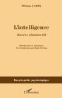 Oeuvres Choisies T.3 ; L'Intelligence - Preview