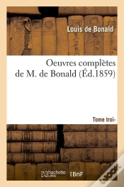 Capa do artigo Oeuvres Compl De M De Bonald T.3 Edition 1859