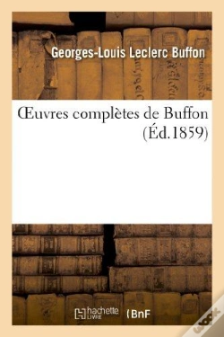 Capa do artigo Oeuvres Completes De Buffon : Precedees D'Une Etude Historique