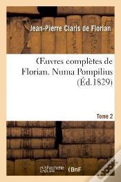 Capa do artigo Oeuvres Completes De Florian. 2 Numa Pompilius