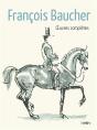 Oeuvres Complètes De Francois Baucher - Preview