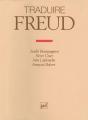 Oeuvres Complètes De Freud : Traduire Freud - Preview