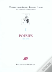 Capa do artigo Oeuvres Completes De Jacques Izoard T.1 ; Poesies, 1951-1978