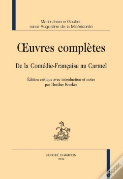 Capa do artigo Oeuvres Complètes : De La Comédie-Française Au Carmel