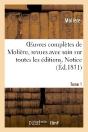 Oeuvres Completes De Moliere, Tome 1. Notice - Preview