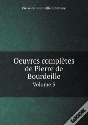 Capa do artigo Oeuvres Completes De Pierre De Bourdeille Volume 3