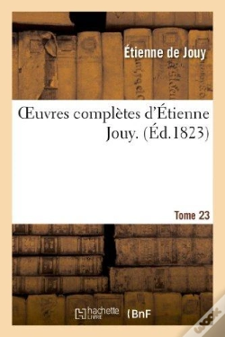 Capa do artigo Oeuvres Completes D'Etienne Jouy. T23
