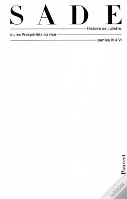 Capa do artigo Oeuvres Complètes : Histoire De Juliette Ou Les Prospérités Du Vice (Parties Iv À Vi)