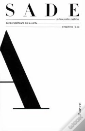 Capa do artigo Oeuvres Complètes : La Nouvelle Justine Ou Les Malheurs De La Vertu (Chapitres I À X)