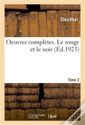 Capa do artigo Oeuvres Completes. Le Rouge Et Le Noir. Tome 2