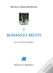Capa do artigo Oeuvres Completes : Les Oeuvres De A. Khatibi Tome 1 ; Romans Et Récits
