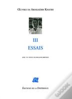 Oeuvres Completes : Les Oeuvres De A. Khatibi Tome 3  ; Essais