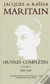 Oeuvres Complètes Maritain Iv