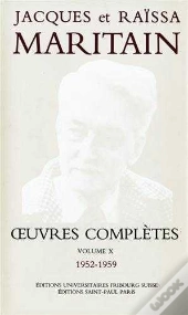 Oeuvres Complètes Maritain X