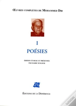 Capa do artigo Oeuvres Completes : Oeuvres Complètes De Mohammed Dib Tome 1 ; Poésies
