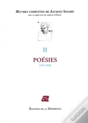 Capa do artigo Oeuvres Completes : Poésie Tome 2 ; 1979-2000