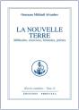 Oeuvres Completes T.13; La Nouvelle Terre ; Méthodes, Exercices, Formules Prières - Preview