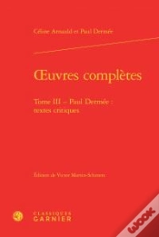 Capa do artigo Oeuvres Complètes T.3 ; Paul Dermée Textes Critiques