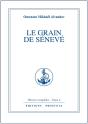 Oeuvres Completes T.4; Le Grain De Seneve - Preview