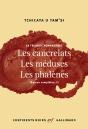 Oeuvres Complètes Tome 2 ; La Trilogie Romanesque : Les Cancrelats, Les Méduses, Les Phalènes - Preview