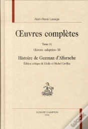 Capa do artigo Oeuvres Complètes Tome 2. ; Oeuvres "Adaptées" Tome 3 ; Histoire De Guzman D