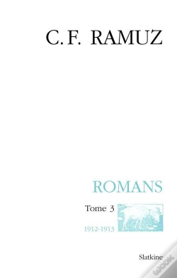 Capa do artigo Oeuvres Complètes Tome 21 ; Romans Tome 3 ; 1912-1913