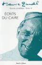Oeuvres Complètes Tome 4 : Écrits Du Caire - Preview