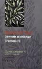 Oeuvres Complètes Tome 4 ; Éléments D'Idéologie Tome 2 ; Grammaire - Preview