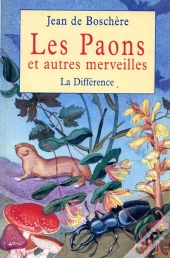 Oeuvres Completes Tome 5 : Les Paons Et Autres Merveilles