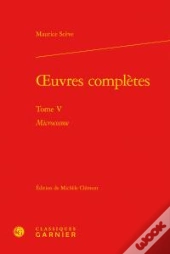Oeuvres Complètes Tome 5 ; Microcosme