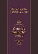 Oeuvres Completes Tome 5